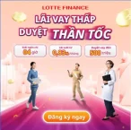 Điều Kiện Vay Lotte Finance 2025: Hướng Dẫn, Lãi Suất, Hồ Sơ Chi Tiết